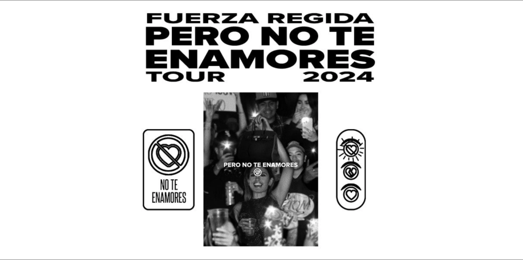 Affiche de la tournée Fuerza Regida Pero No Te Enamores 2024